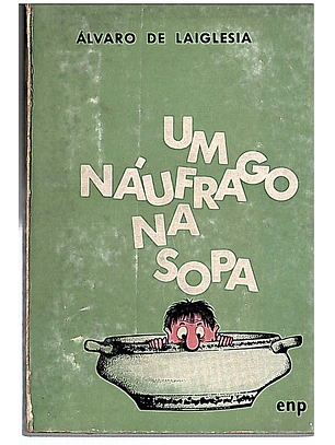 Um naufrago na sopa