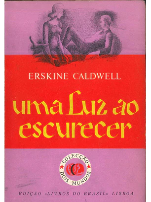 Uma luz ao escurecer