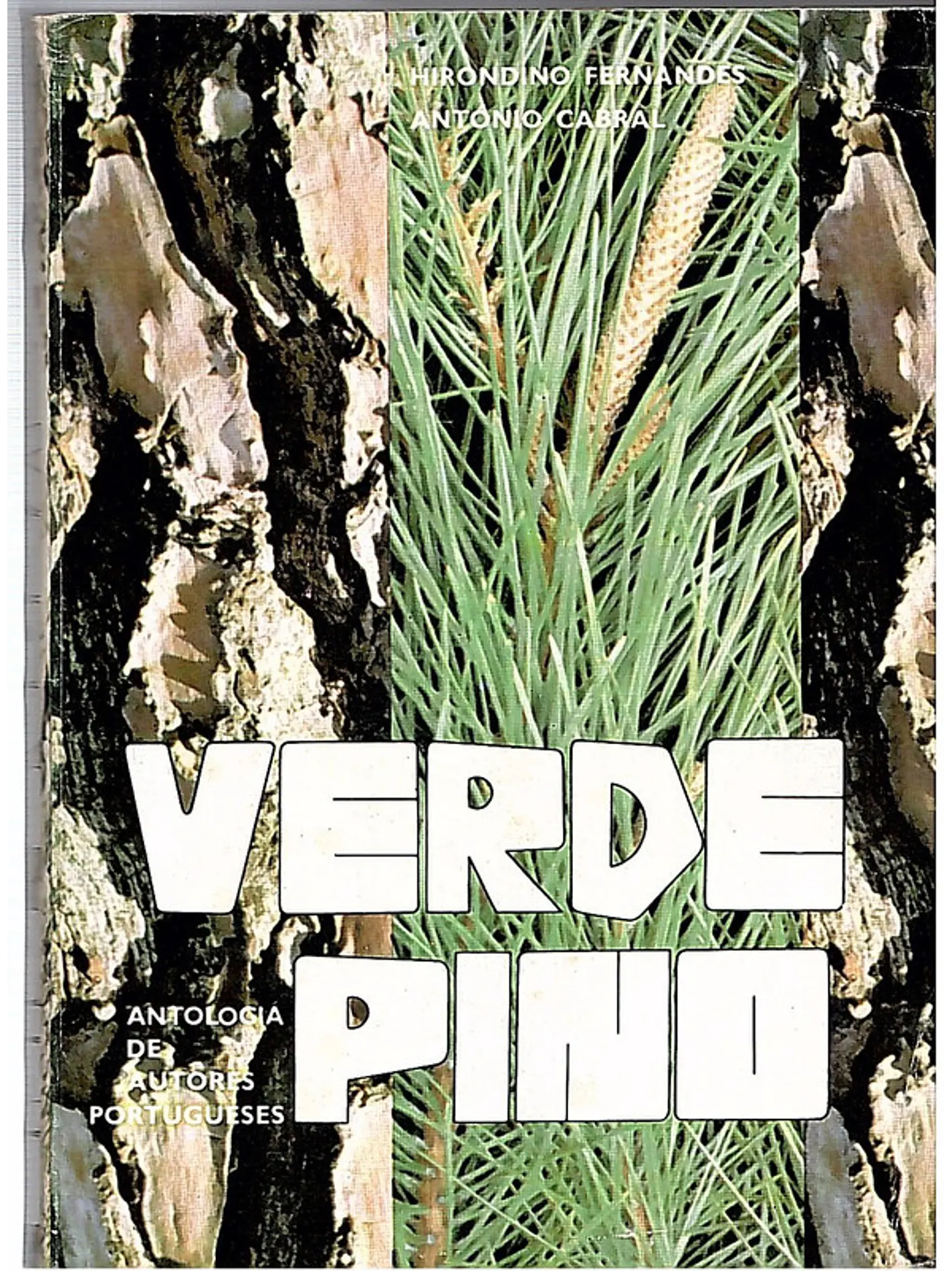 Verde pino - Antologia de autores portugueses 1