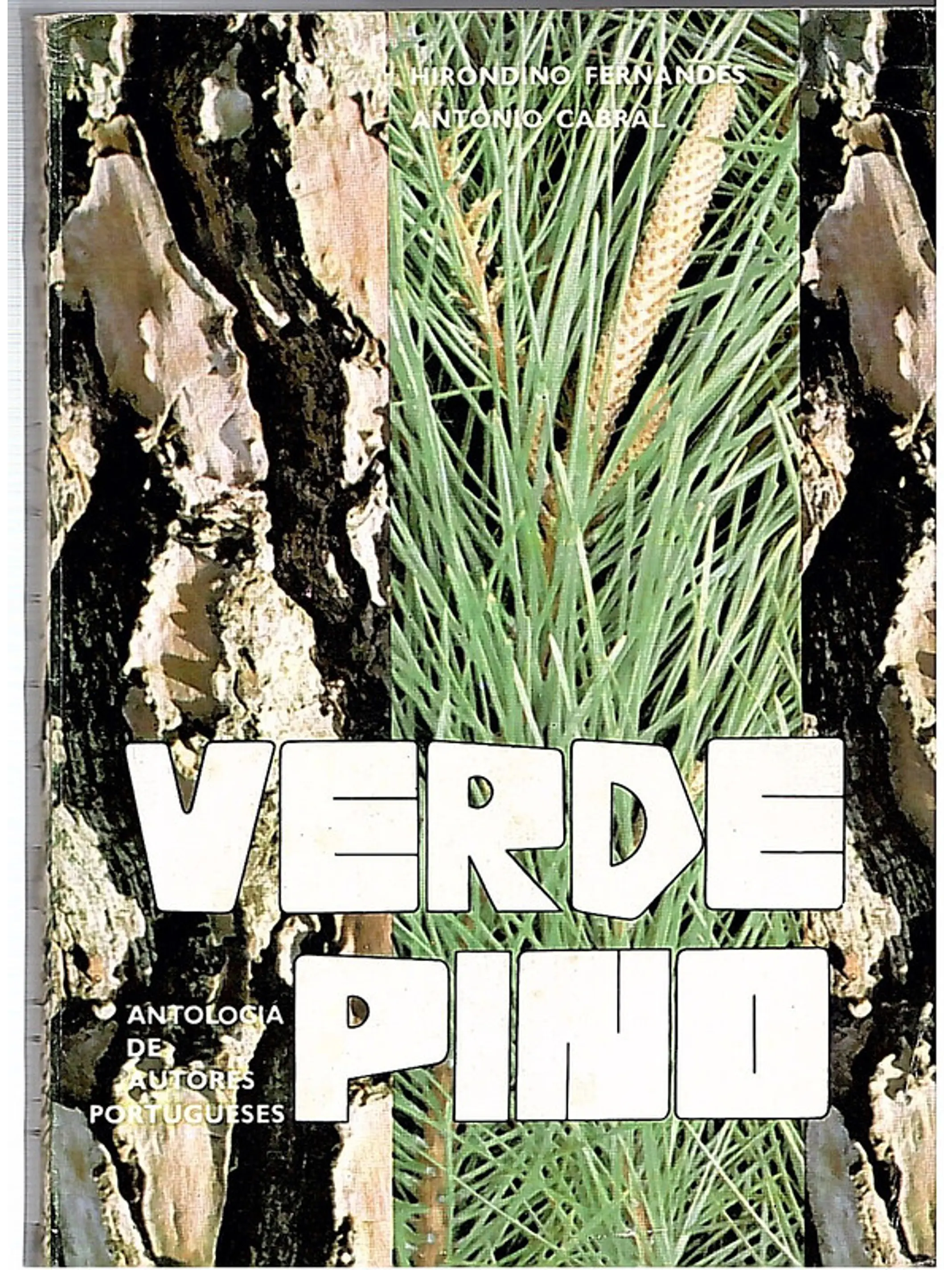 Verde pino - Antologia de autores portugueses 1