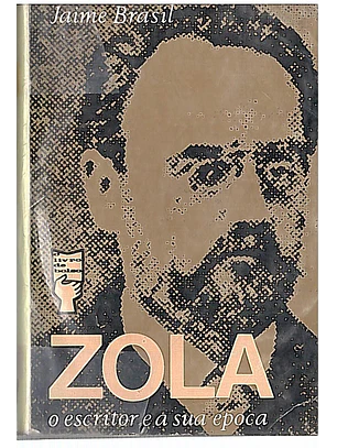 Zola o escritor e a sua época