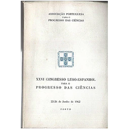 XXVI Congresso luso-espanhol 22-26 Junho de 1962