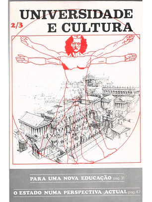 Universidade e cultura, Para uma nova educação, O estado numa perspectiva atual