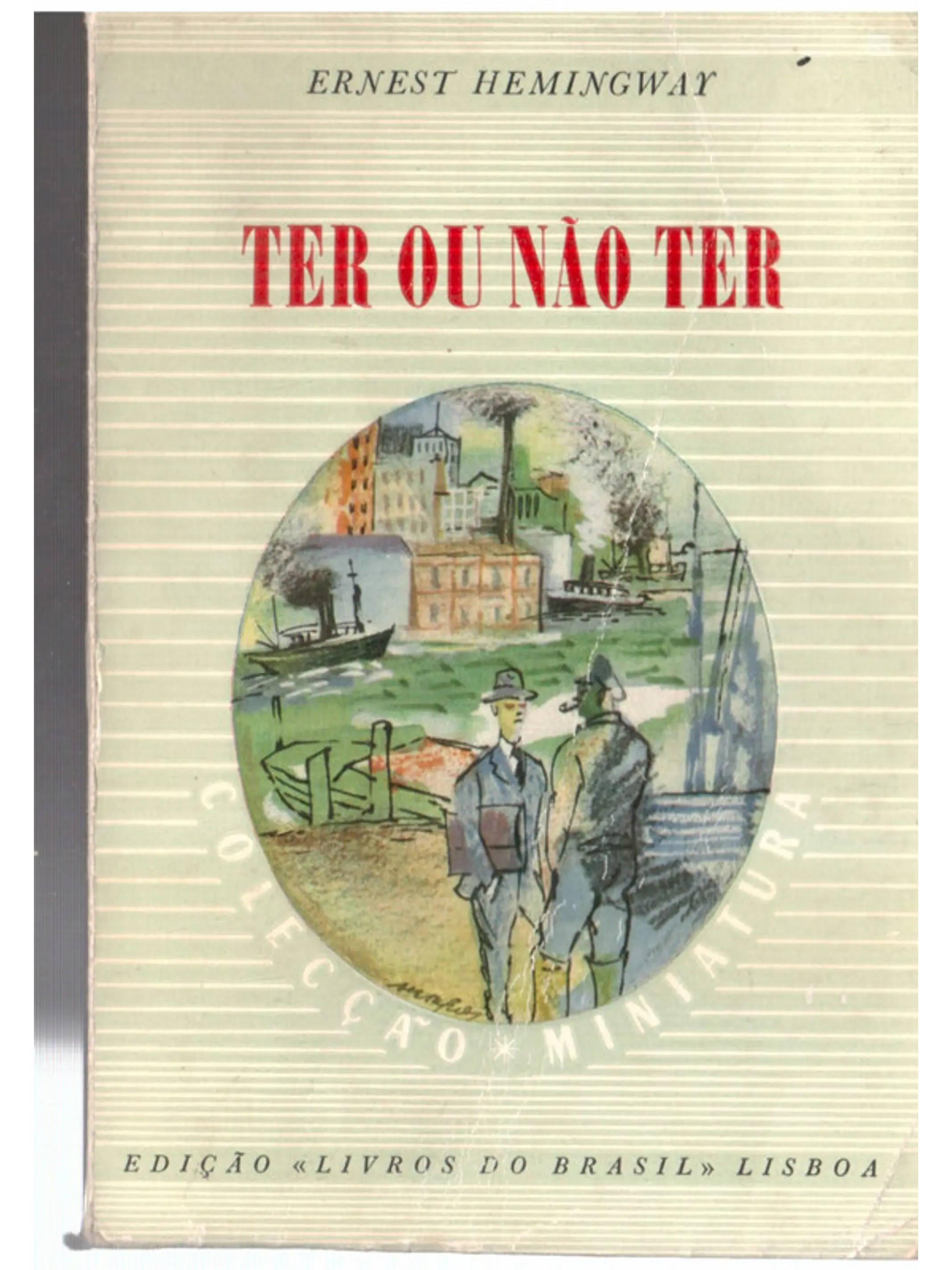 Ter ou não ter 1