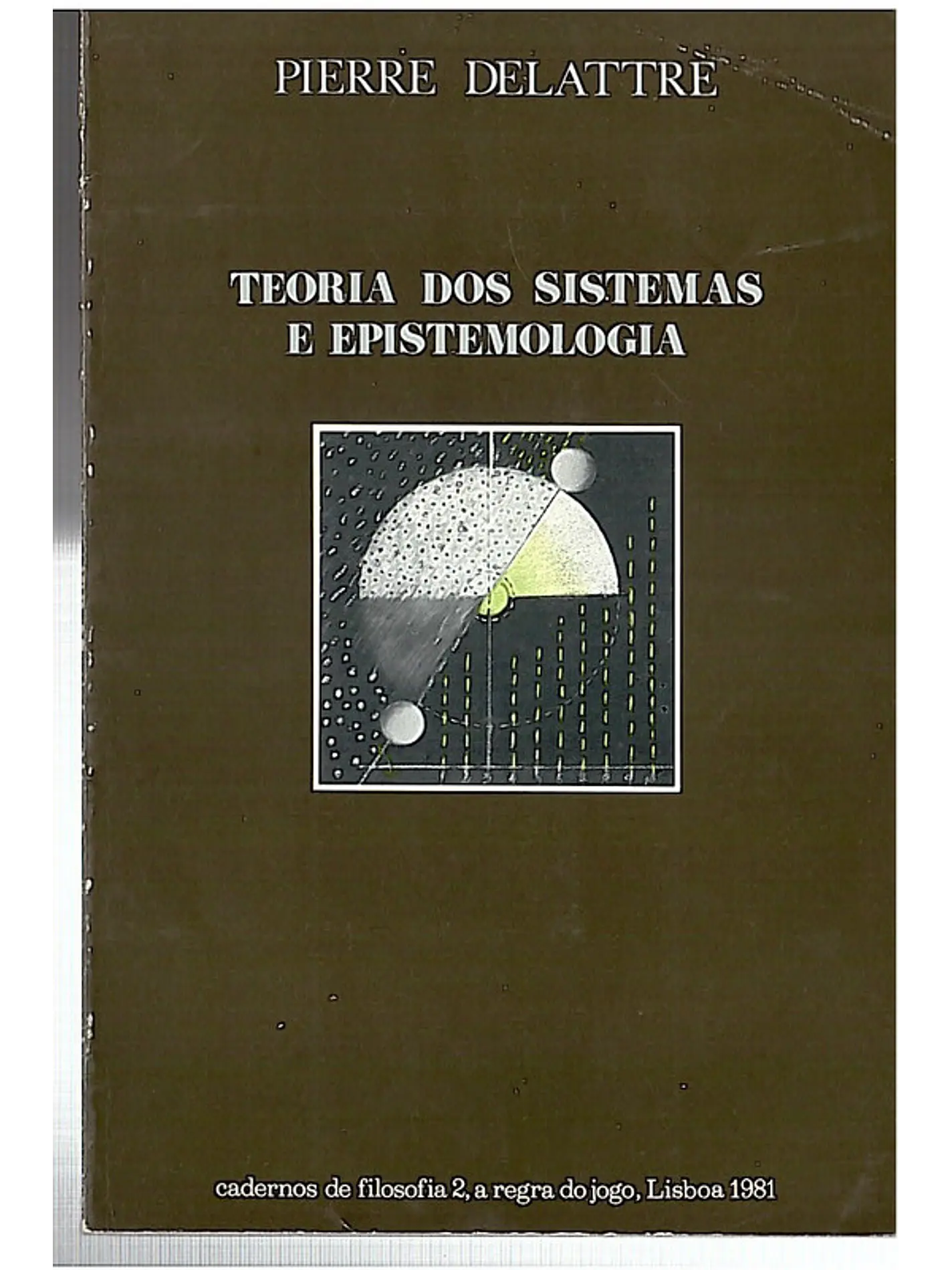 Teoria dos sistemas e epistemologia 1