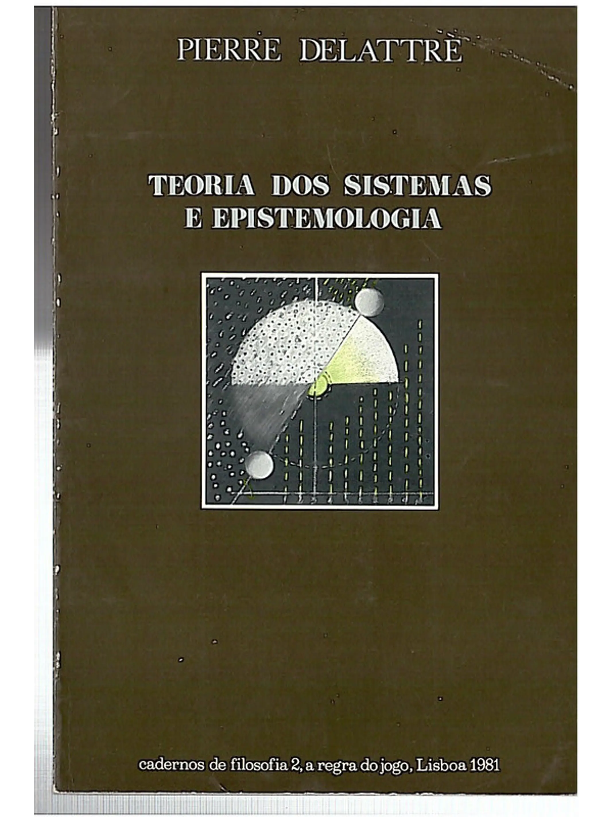 Teoria dos sistemas e epistemologia 1