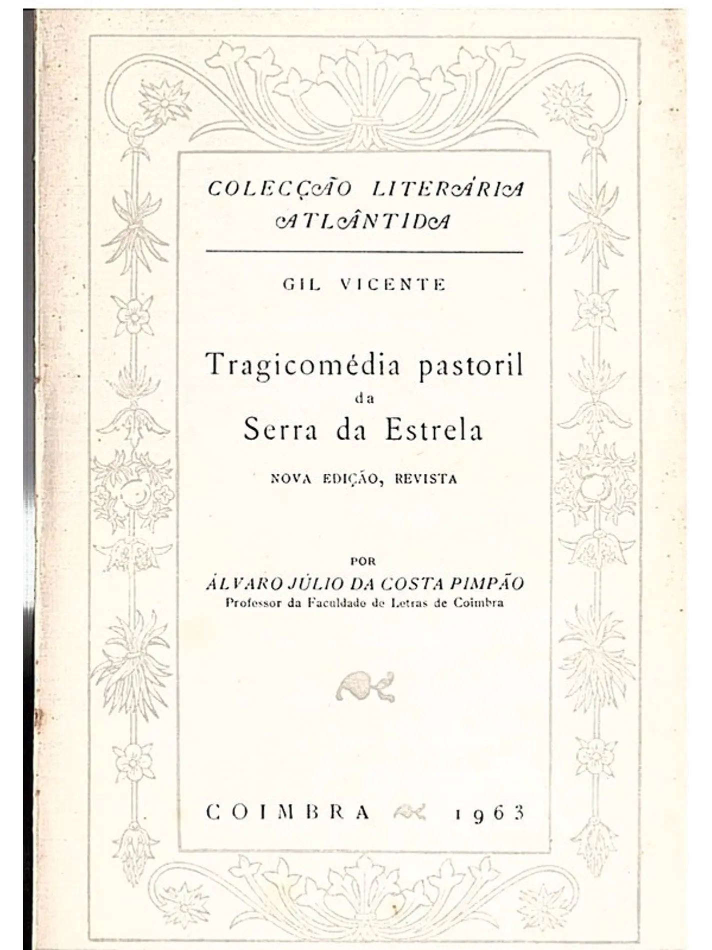 Tragicomédia pastoril da serra da estrela Gil Vicente 1