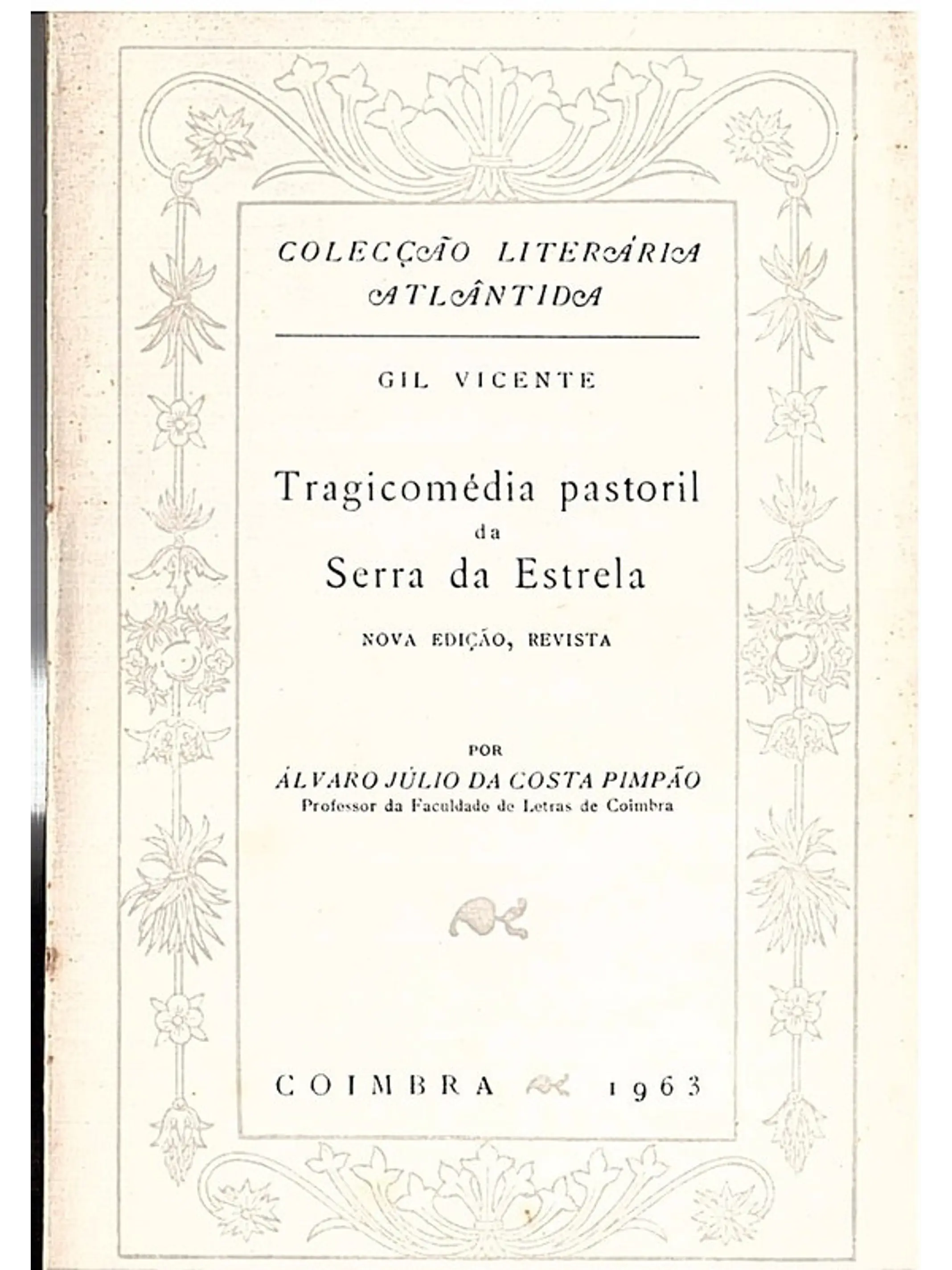 Tragicomédia pastoril da serra da estrela Gil Vicente 1