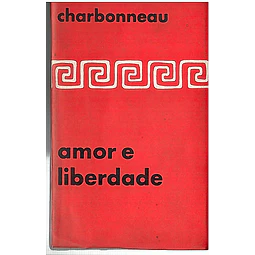 Amor e liberdade