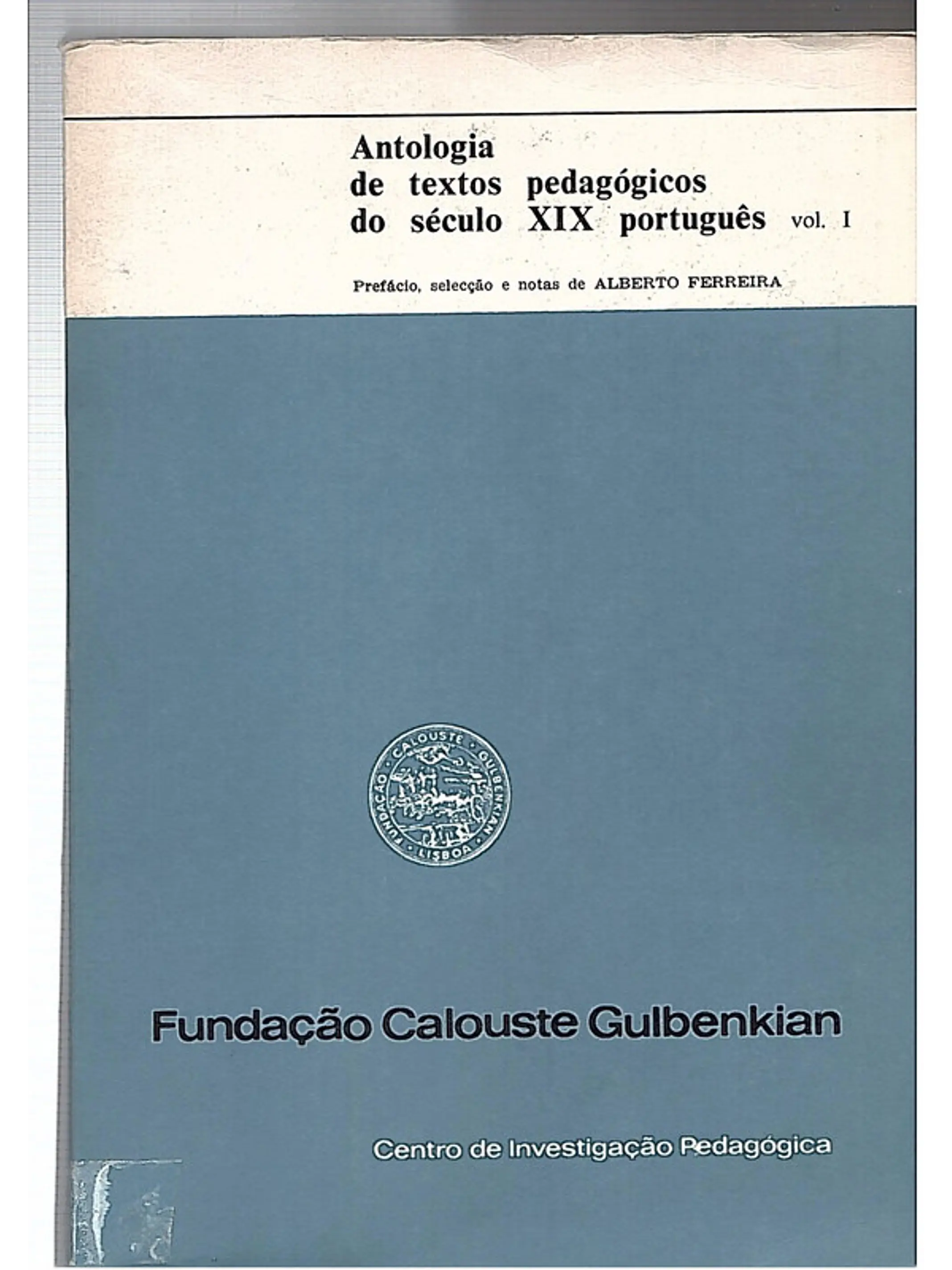 Antologia de textos pedagógicos do século XIX Português 1