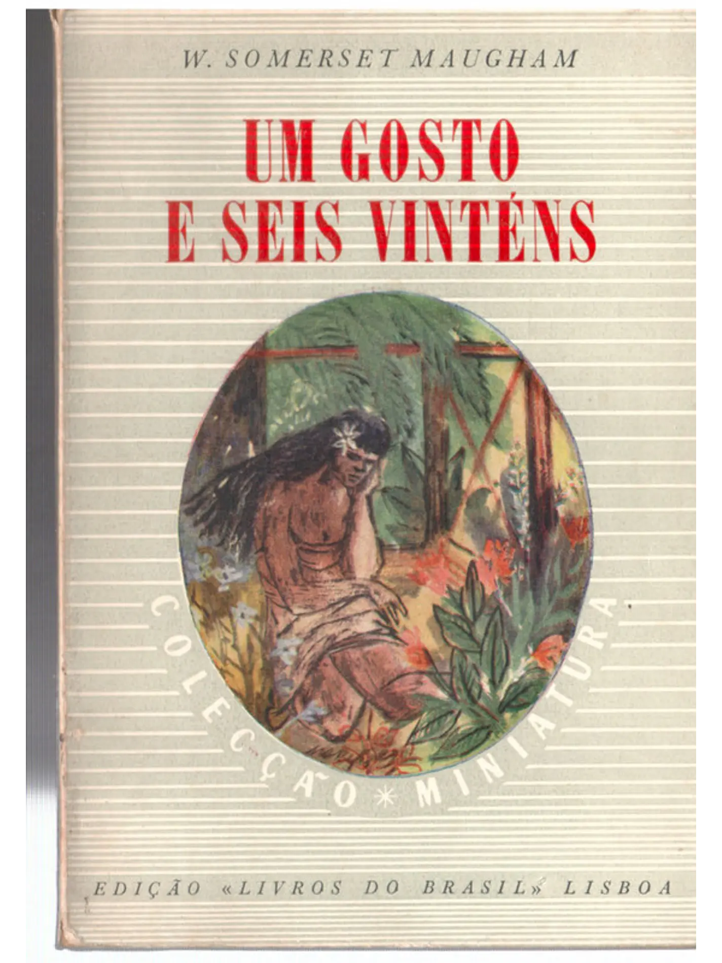 Um gosto e 6 vinténs 1