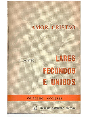 Lares fecundos e unidos