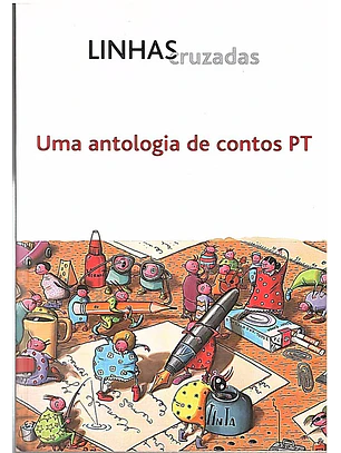 Linhas cruzadas uma antologia de contos Pt