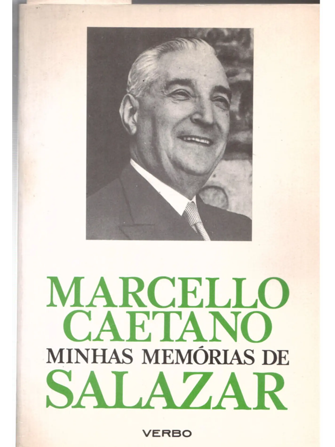 Marcelo Caetano minhas memórias de Salazar 1
