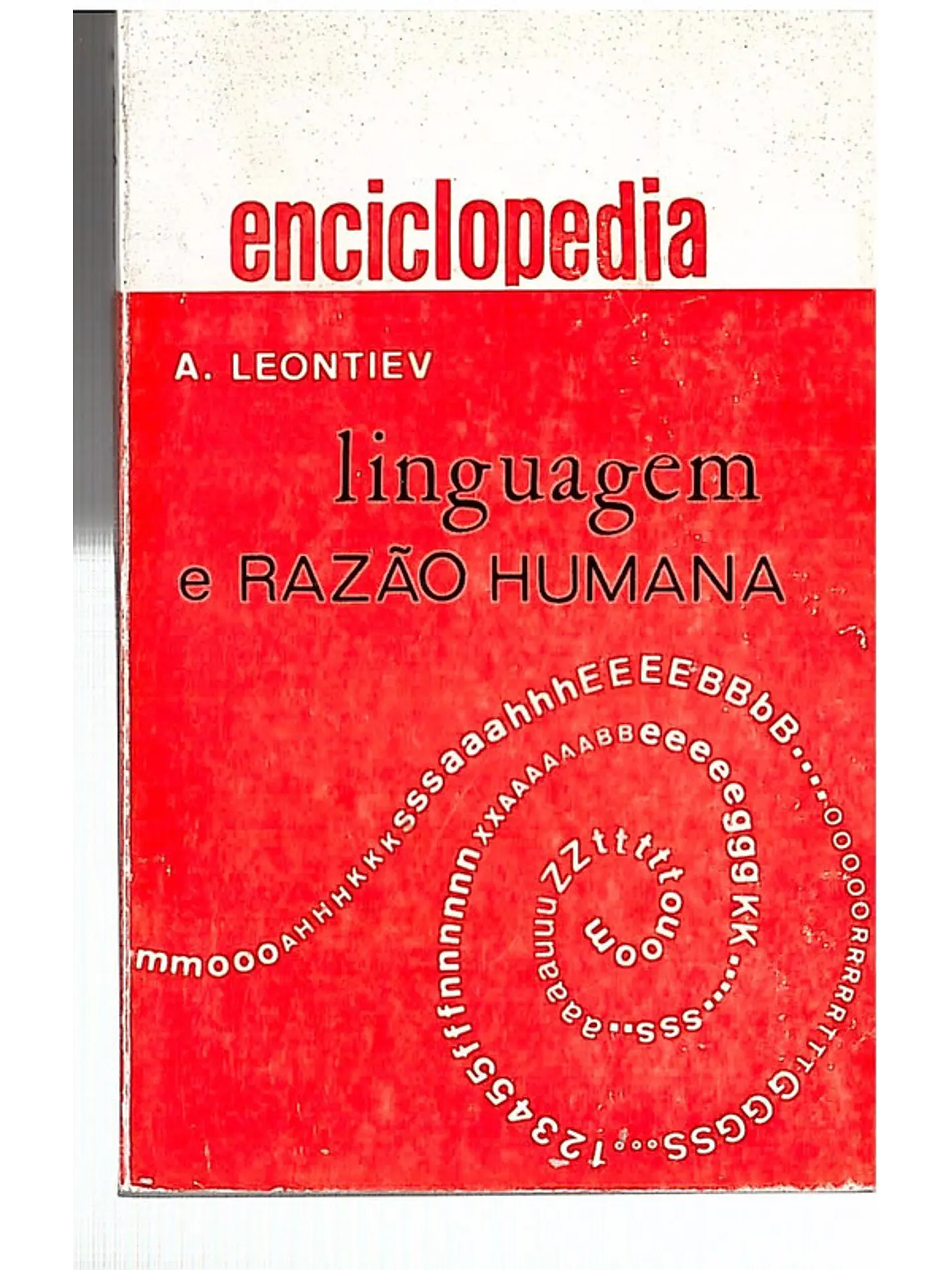 Linguagem e razão humana 1