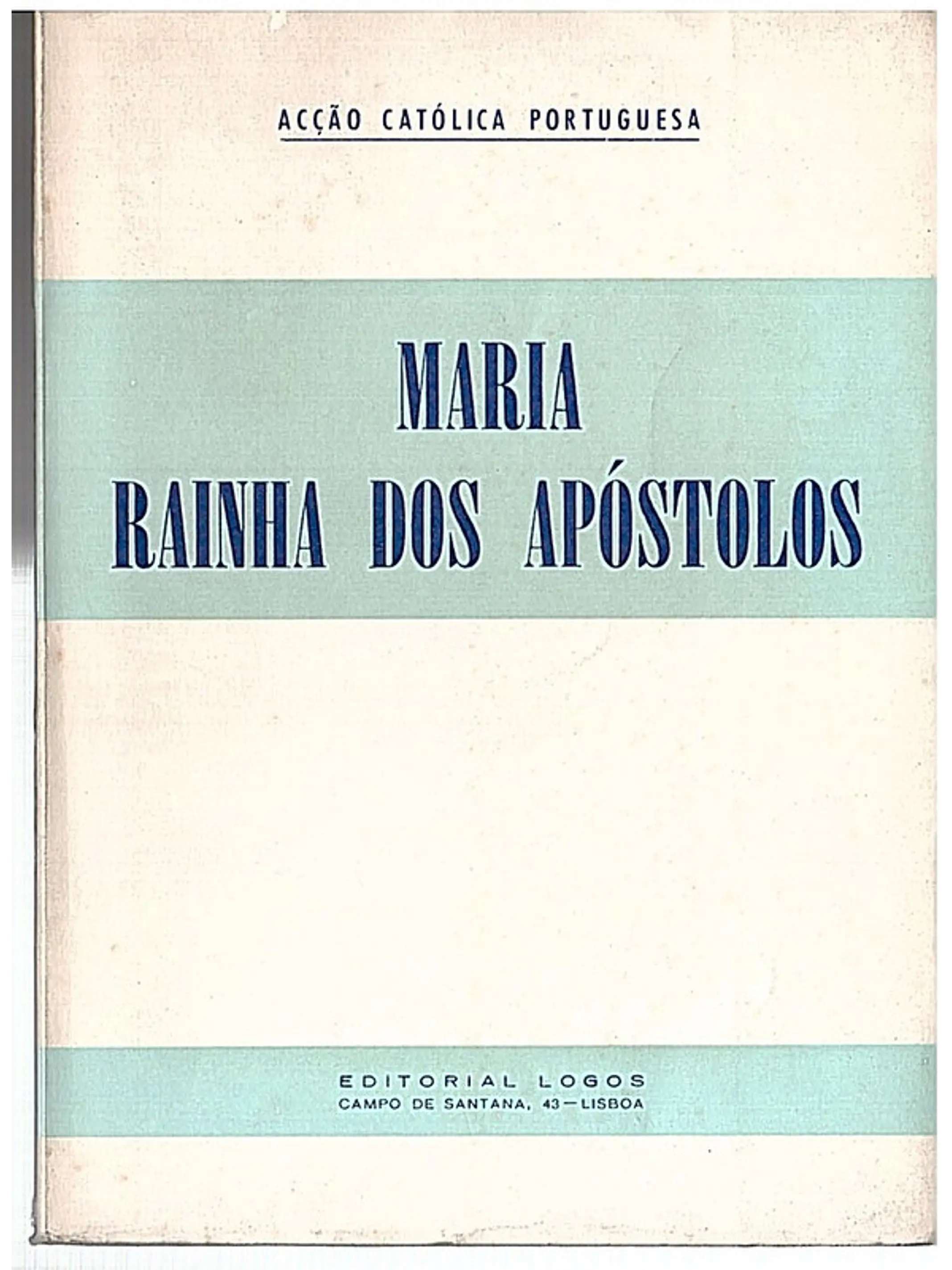 Maria Rainha dos apóstolos 1