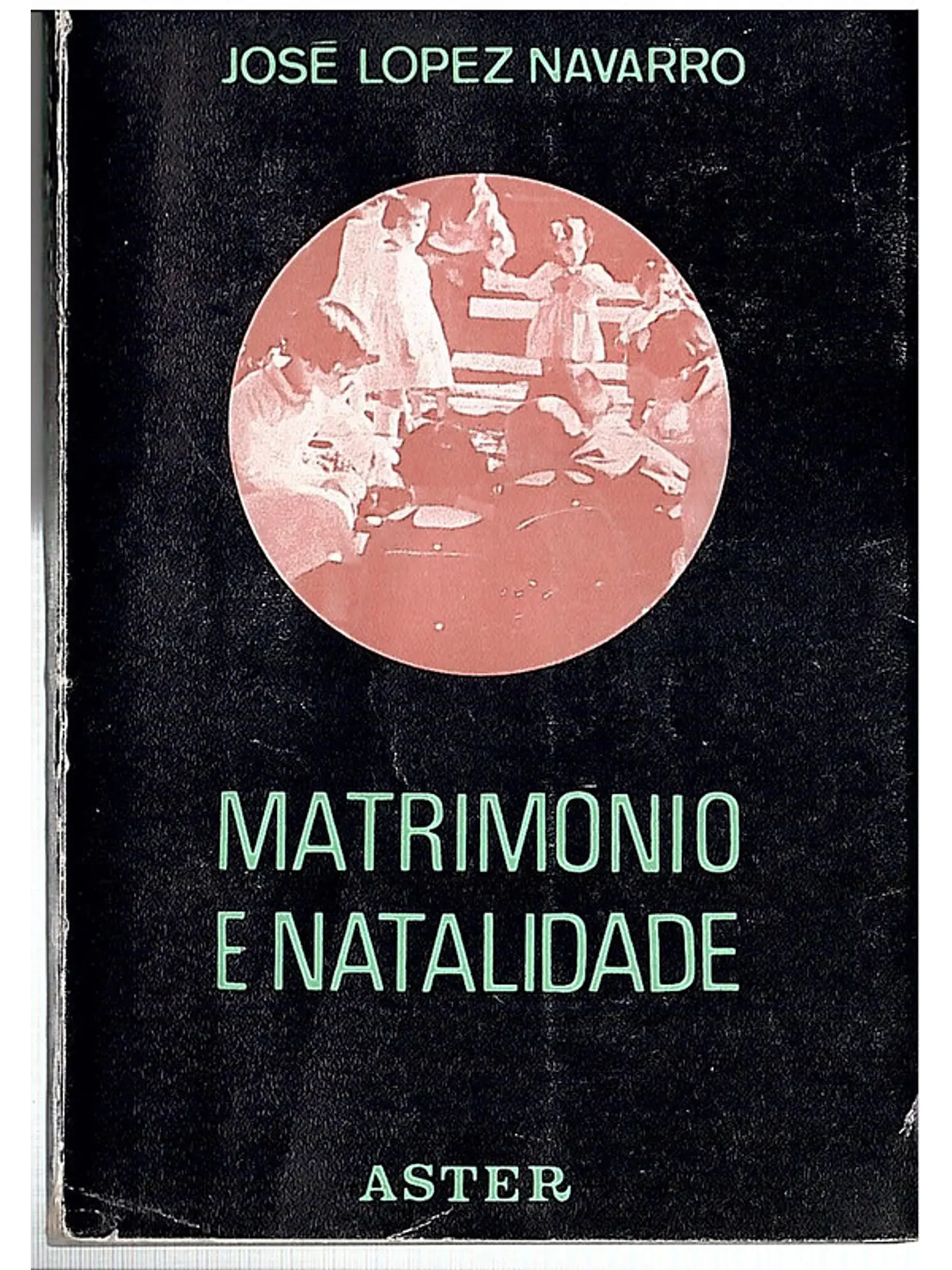 Matrimónio e natalidade 1