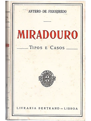 Miradouro, tipos e casos