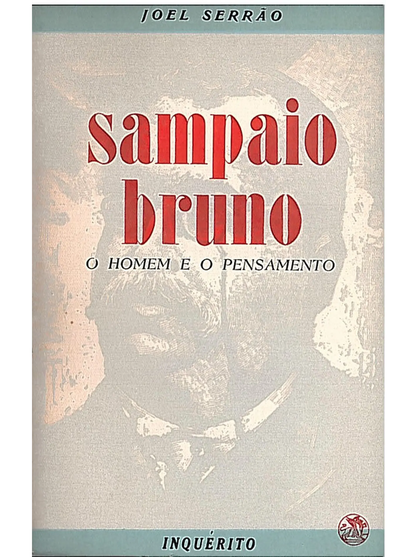 SAMPAIO BRUNO - O HOMEM E O PENSAMENTO 1