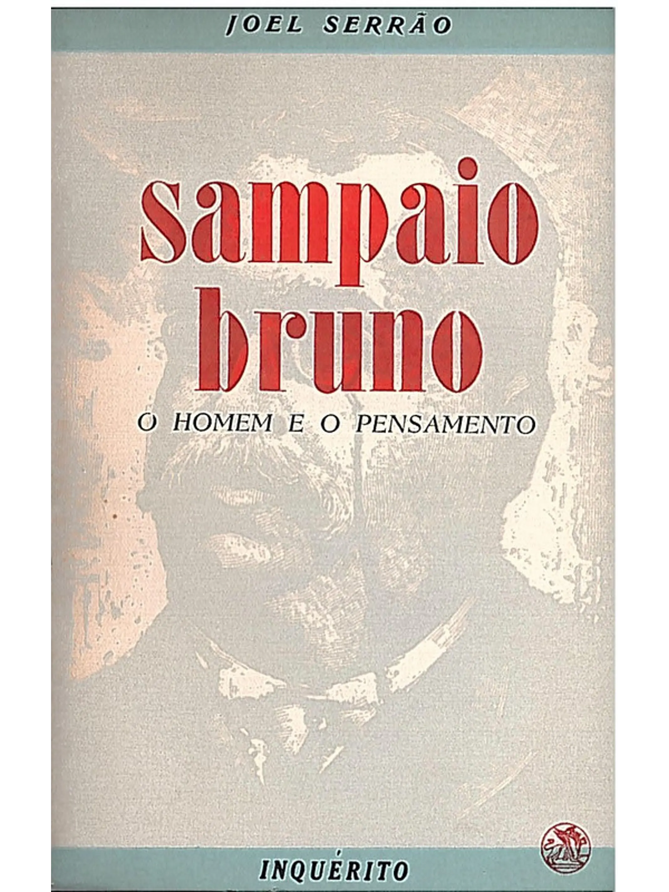 SAMPAIO BRUNO - O HOMEM E O PENSAMENTO 1