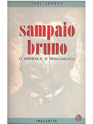 SAMPAIO BRUNO - O HOMEM E O PENSAMENTO