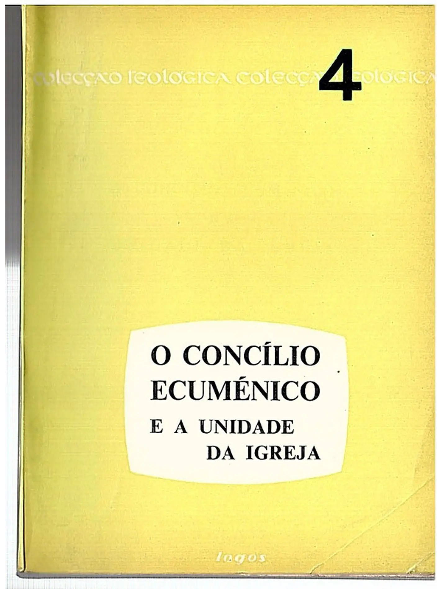 O concilio ecuménico e a unidade da igreja (4) 1