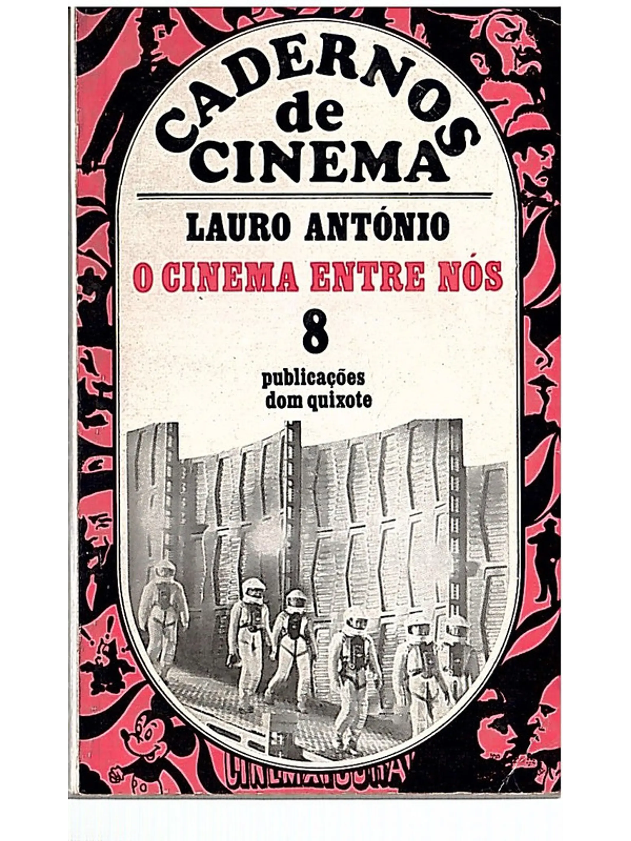 O cinema entre nós 1
