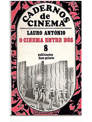 O cinema entre nós