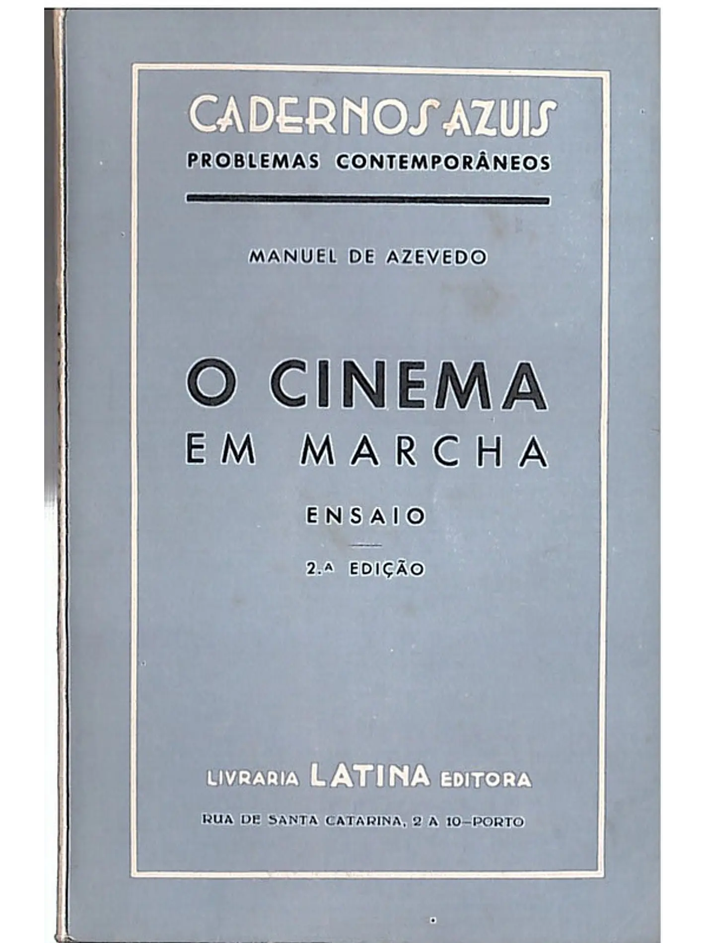 O cinema em marcha 1