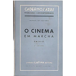 O cinema em marcha