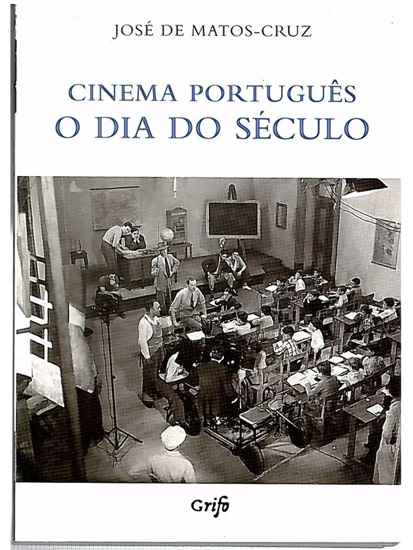 O dia do século, Cinema português 1