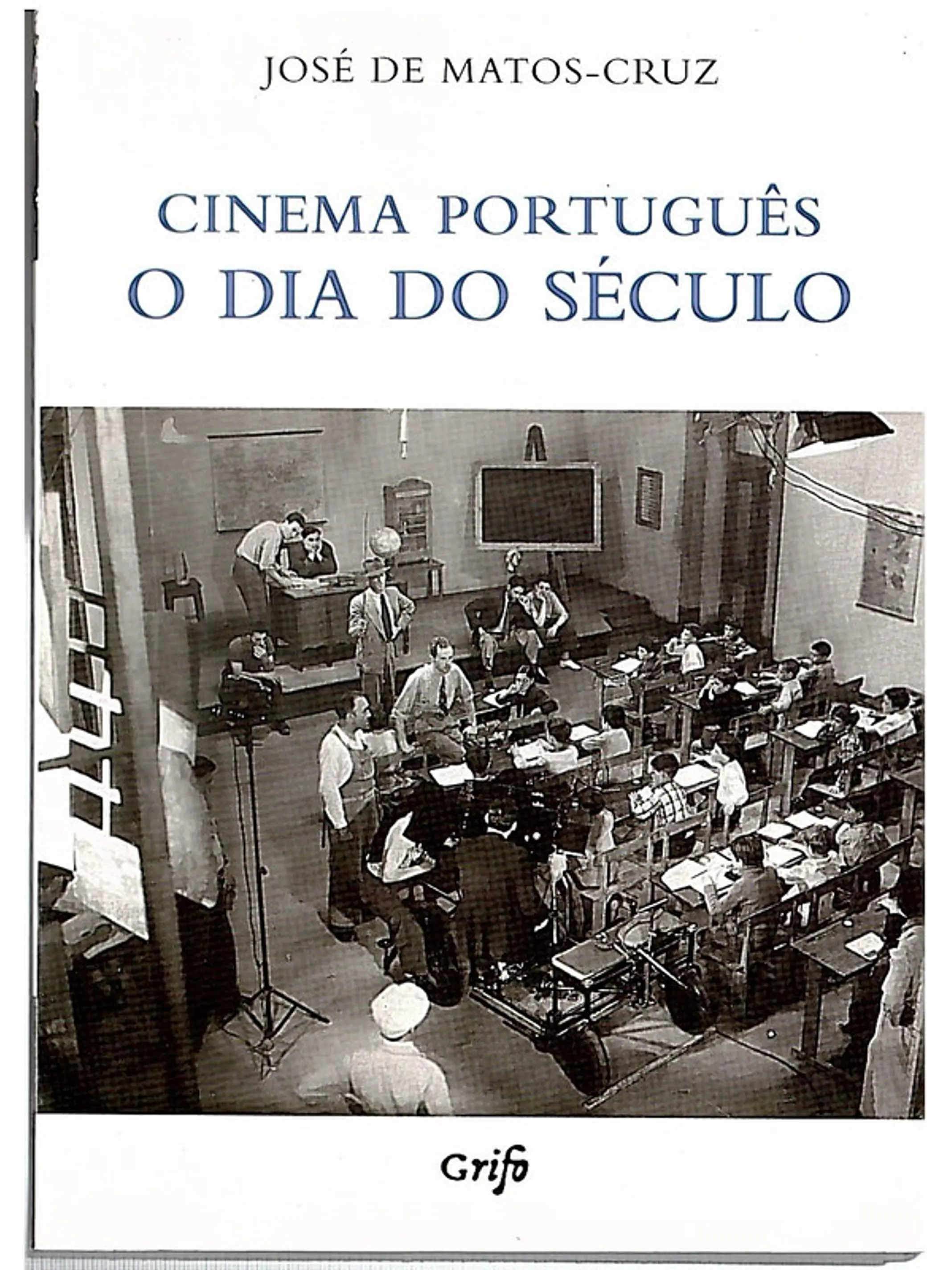 O dia do século, Cinema português 1