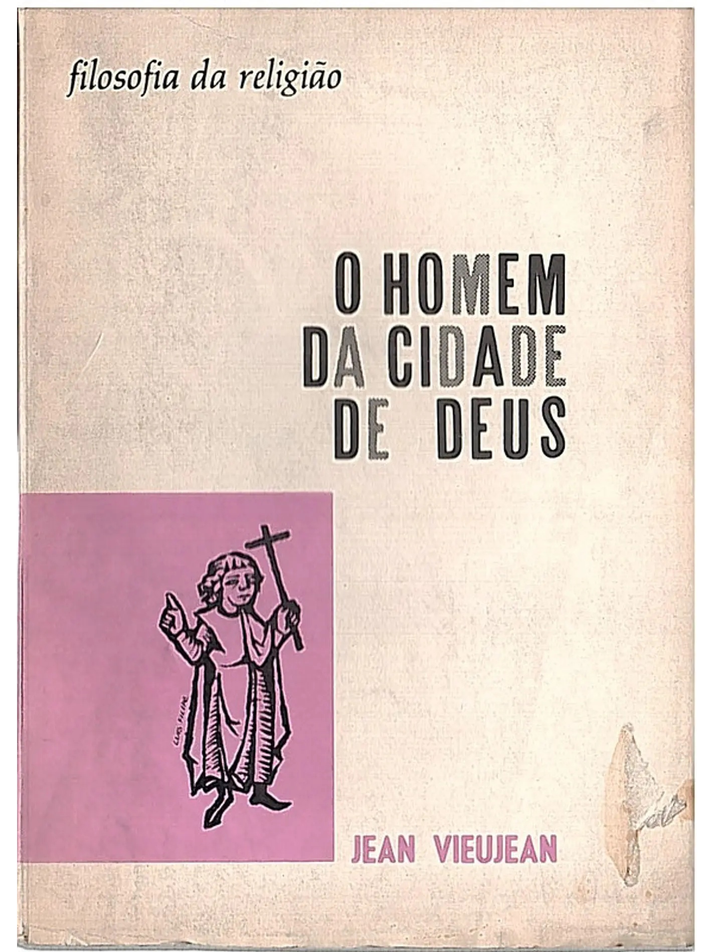 O homem da cidade de Deus 1