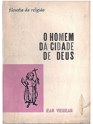 O homem da cidade de Deus