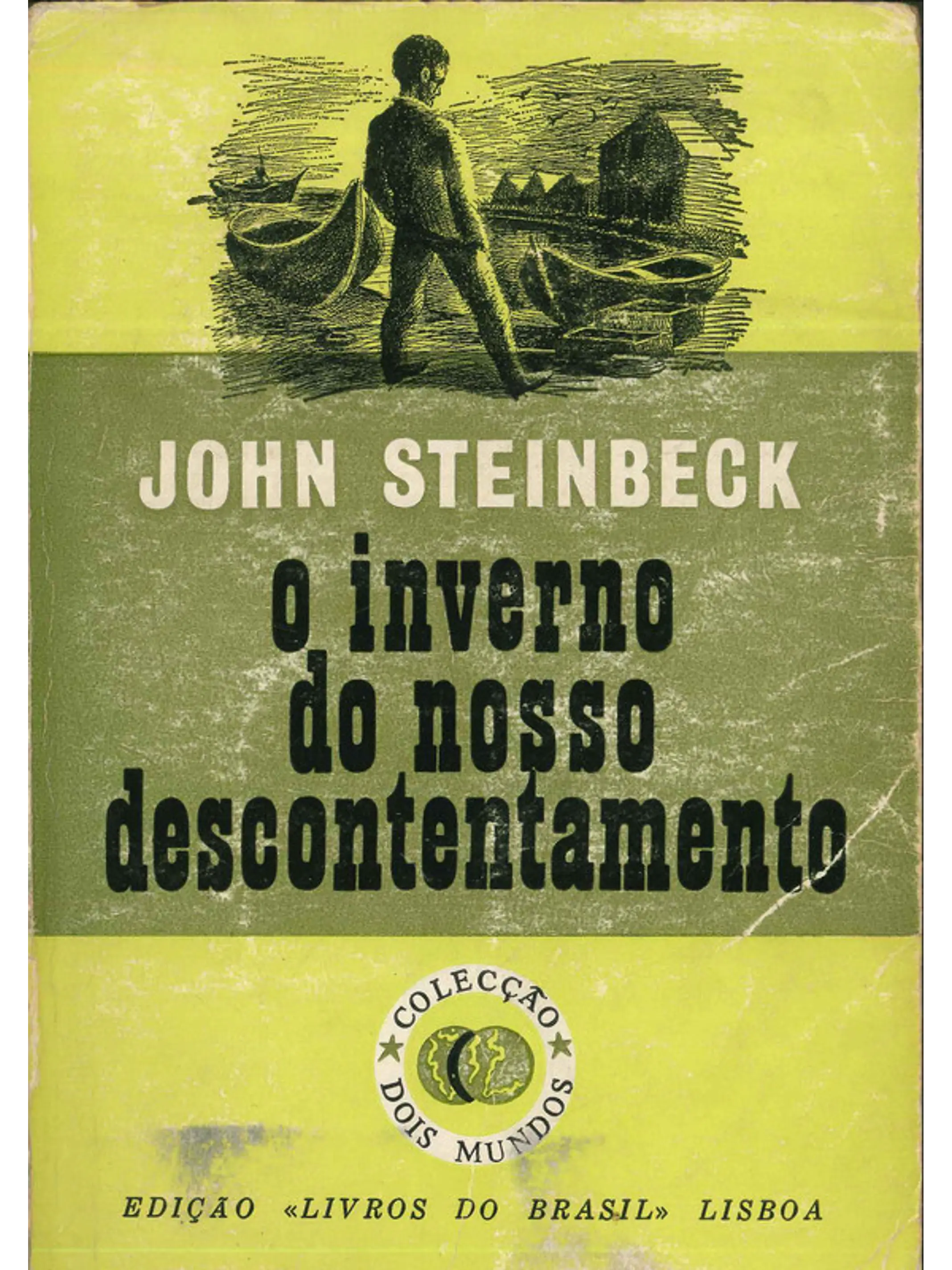 O INVERNO DO NOSSO DESCONTENTAMENTO 1