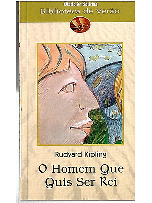 O HOMEM QUE QUIS SER REI