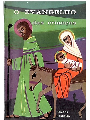 O Evangelho das crianças