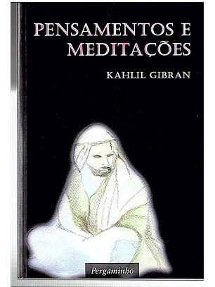 Pensamentos e meditações