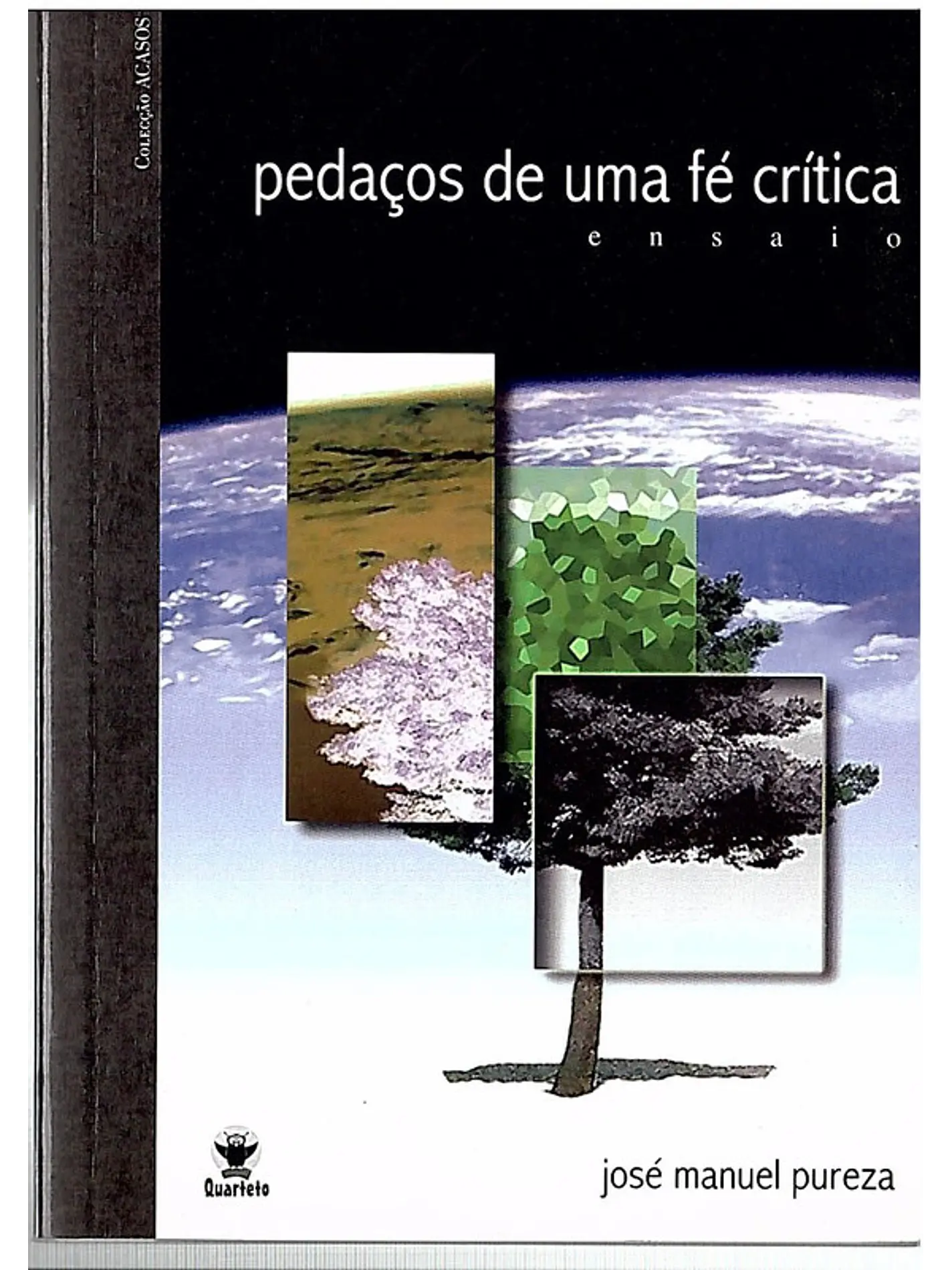 Pedaços de uma fé critica 1