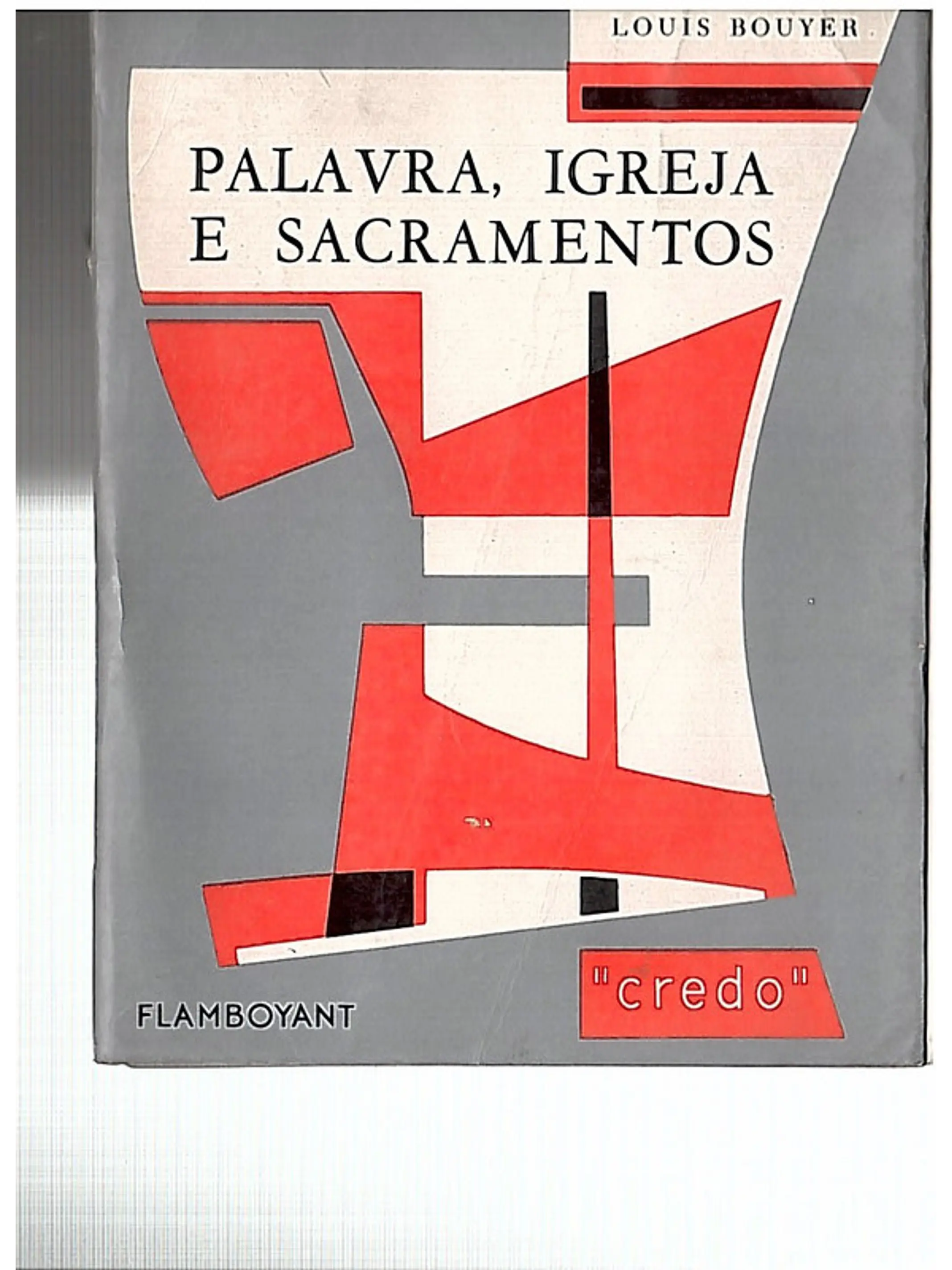 Palavra, Igreja e sacramentos 1