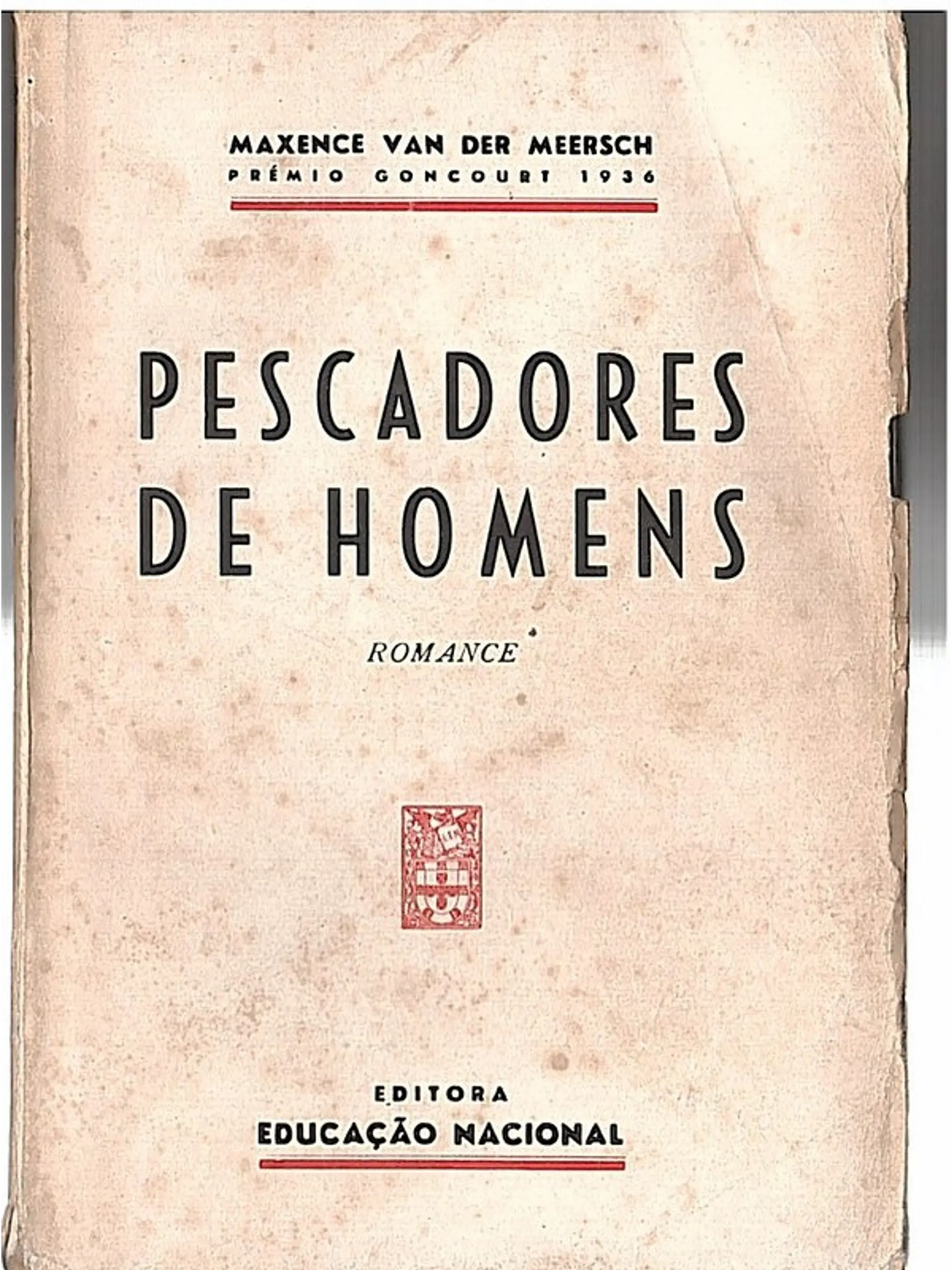 Pescadores de homens - Pecheurs d'hommes 1