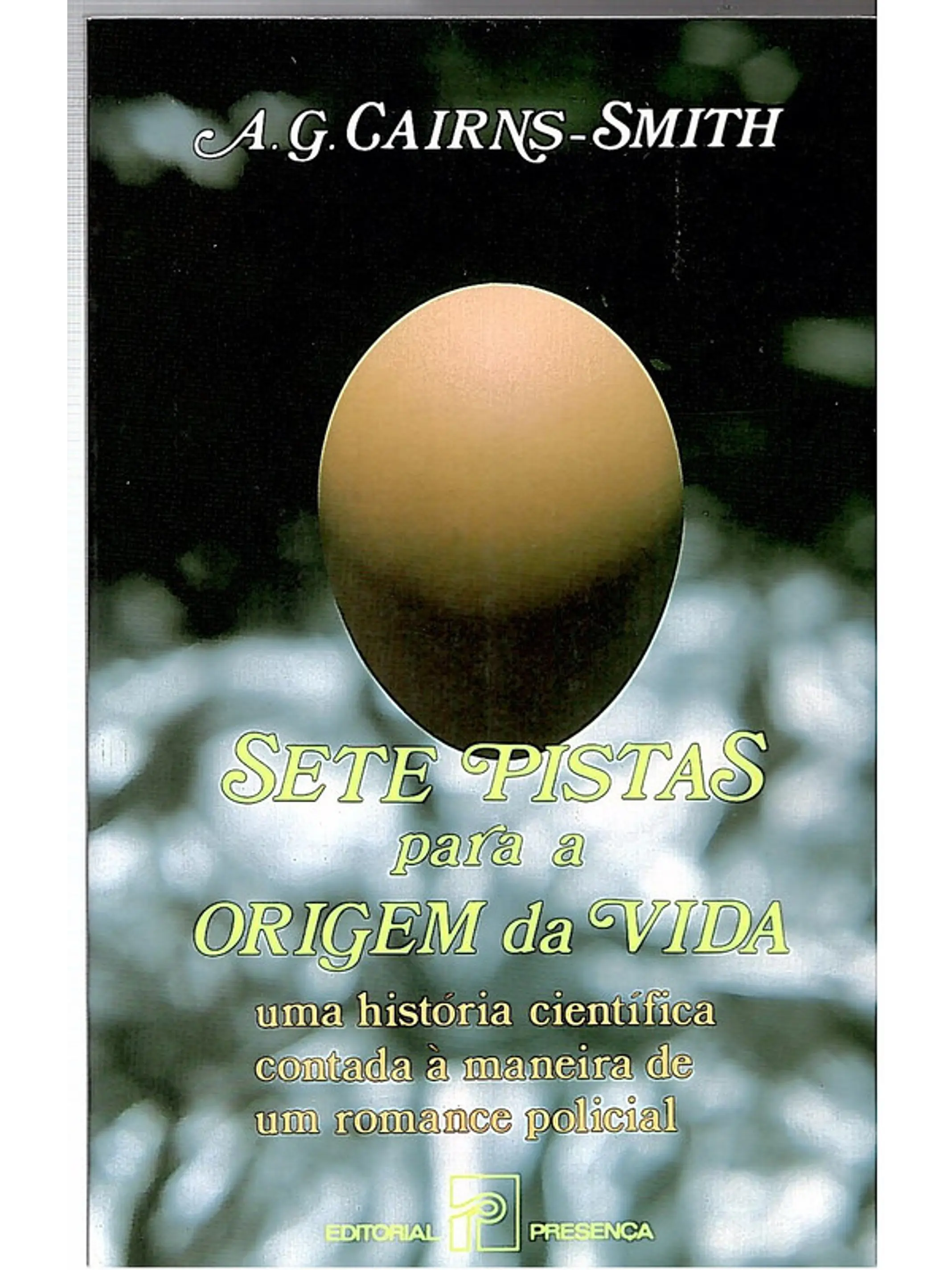 Sete pistas para a origem da vida 1