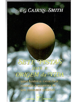 Sete pistas para a origem da vida