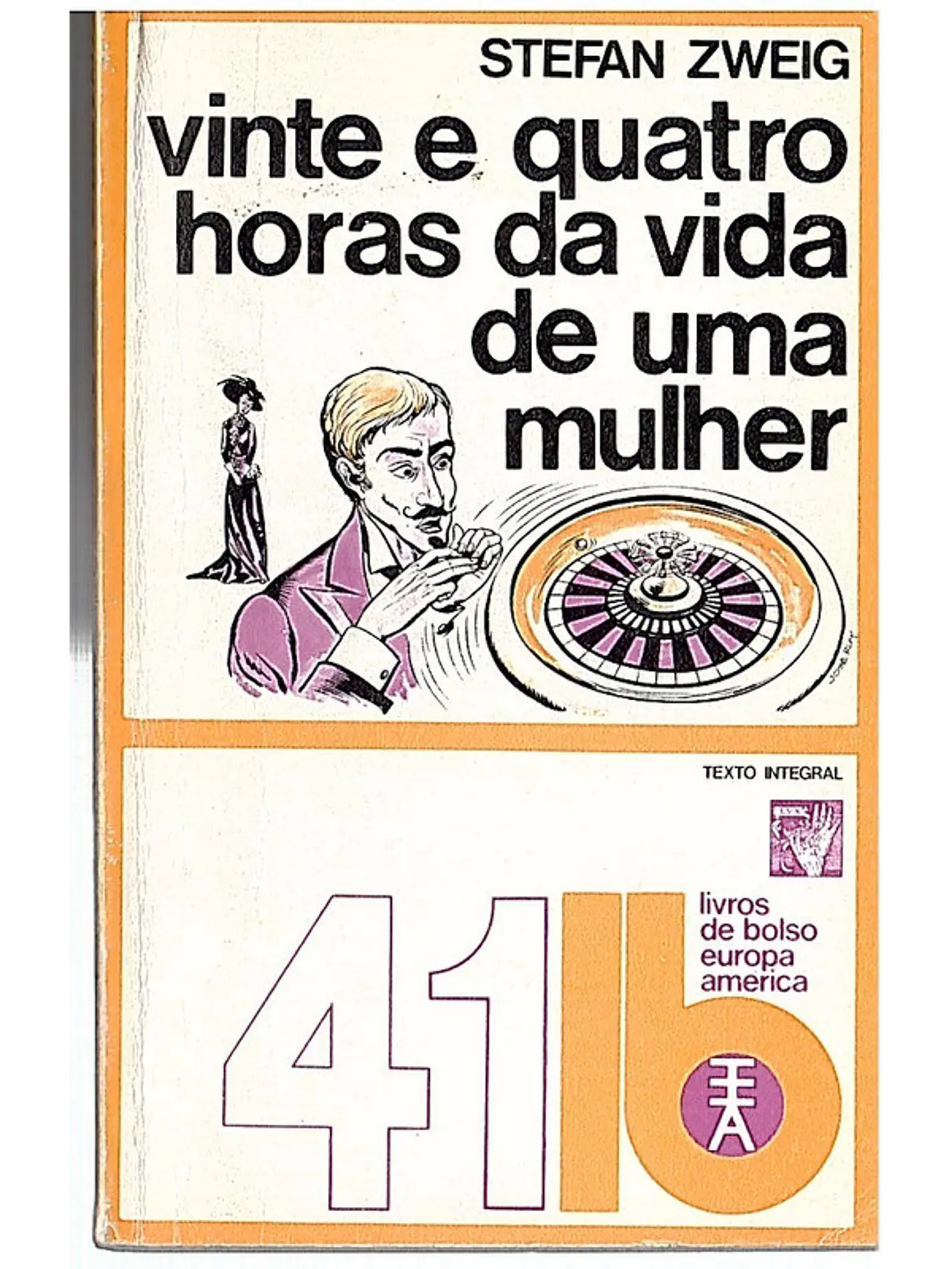 Vinte e quatro horas da vida de uma mulher 1