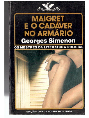 Maigret e o cadáver no armário