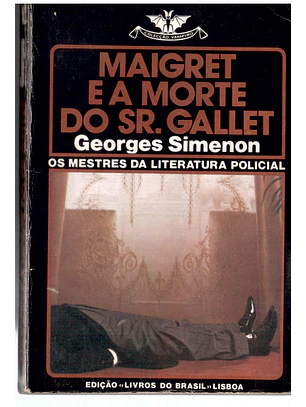 Maigret e a morte do senhor Gallet