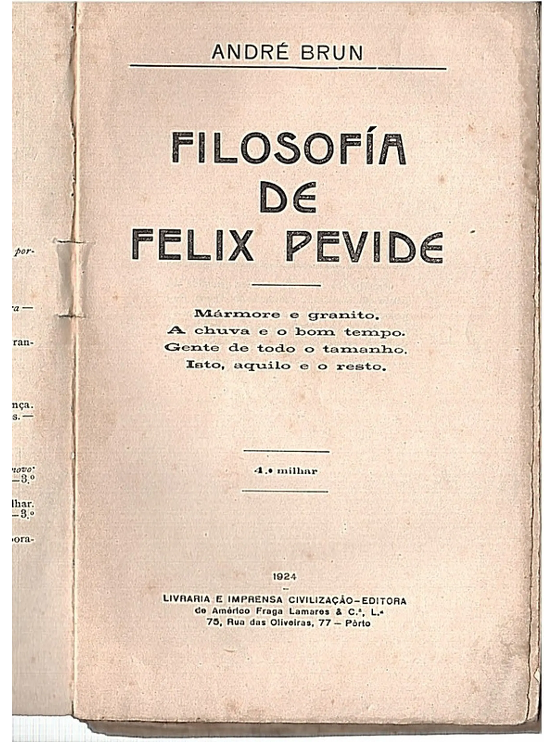 Filosofia de Felix Pevide 1