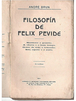 Filosofia de Felix Pevide