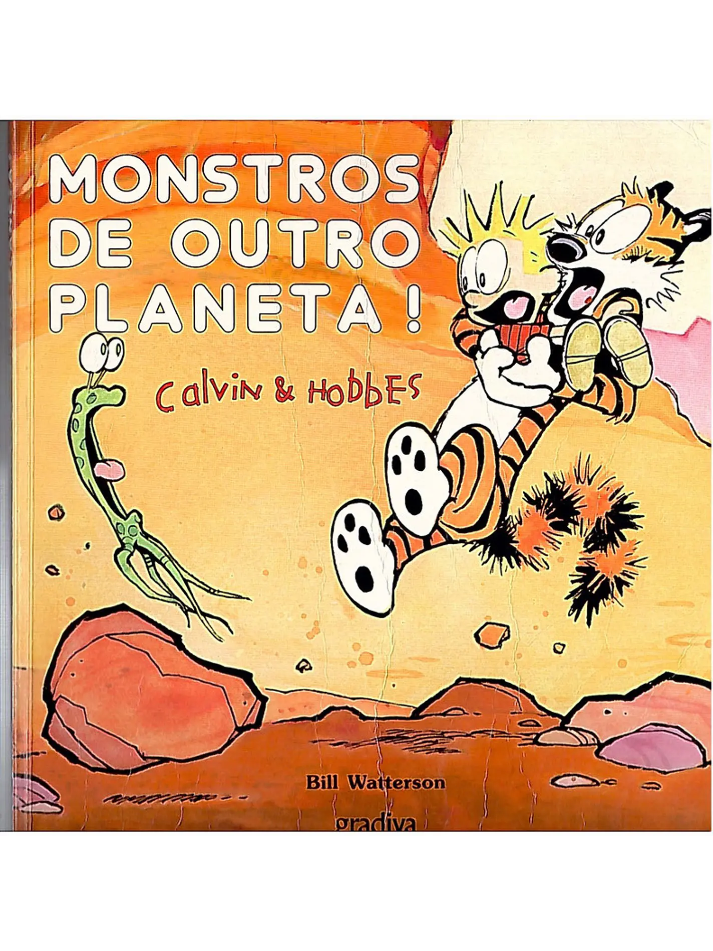 Monstros de outro planeta Calvin & Hobbes 1