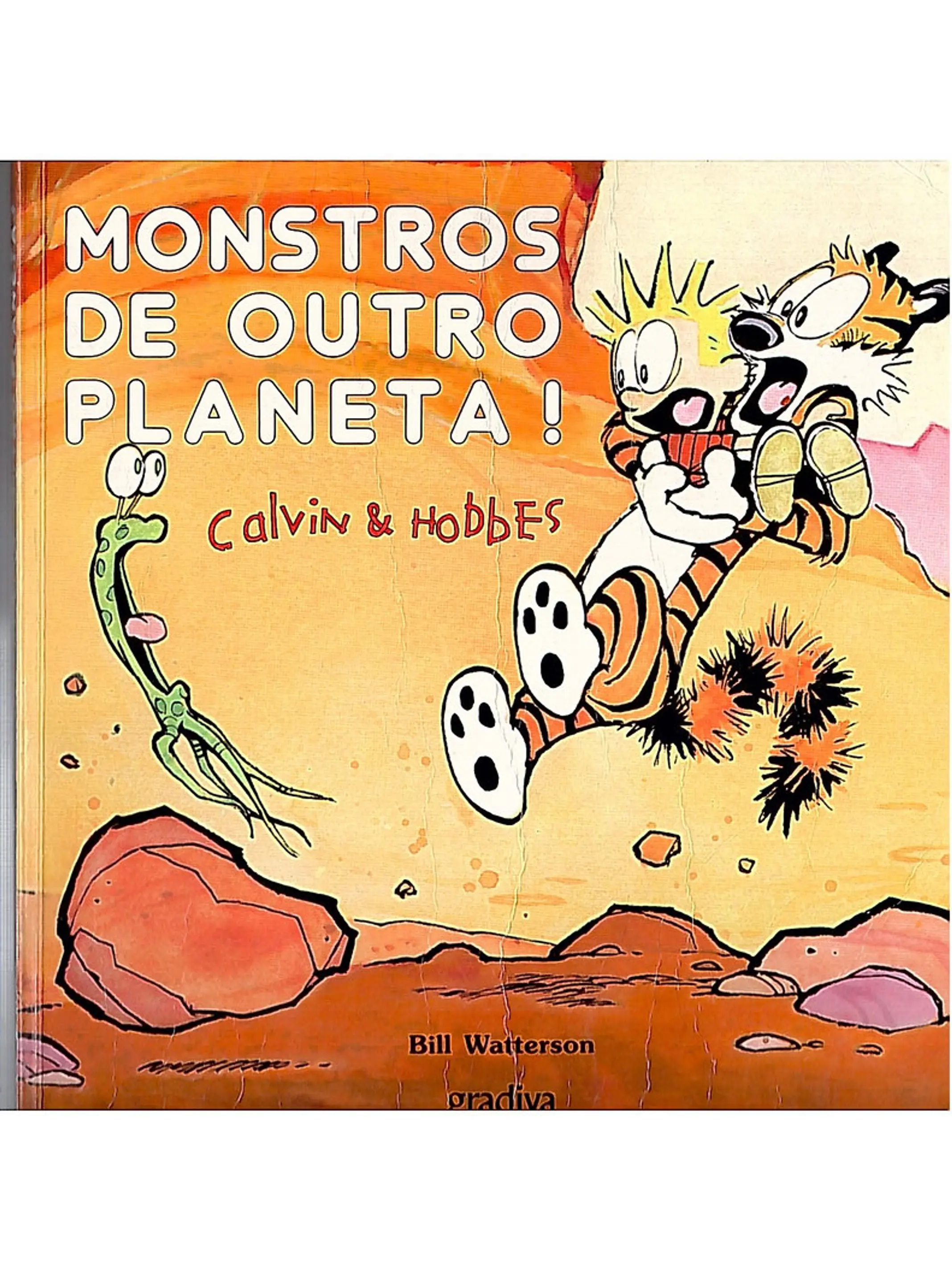 Monstros de outro planeta Calvin & Hobbes 1